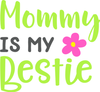 mommy-is-my-bestie-mothers-day-free-svg-file-SvgHeart.Com