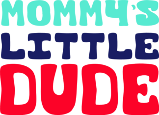 mommys-little-dude-baby-toddler-onesie-free-svg-file-SvgHeart.Com