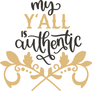 my-yall-is-authentic-southern-free-svg-file-SvgHeart.Com