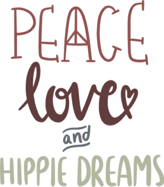 peace-love-and-hippie-dreams-funny-free-svg-file-SvgHeart.Com