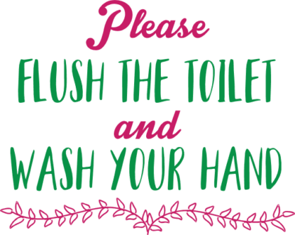 please-flush-the-toilet-and-wash-your-hand-toilet-free-svg-file-SvgHeart.Com