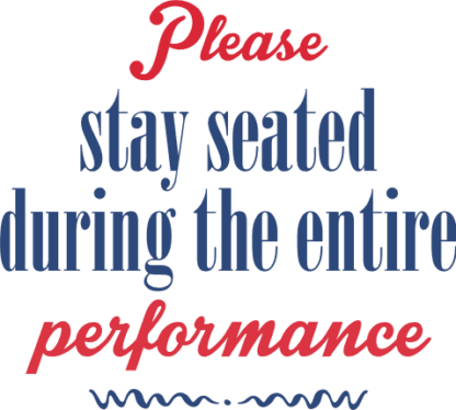 please-stay-seated-during-the-entire-performance-toilet-free-svg-file-SvgHeart.Com