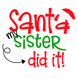 santa-my-sister-did-it-christmas-free-svg-file-SvgHeart.Com