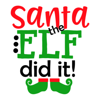 santa-the-elf-did-it-funny-christmas-free-svg-file-SvgHeart.Com