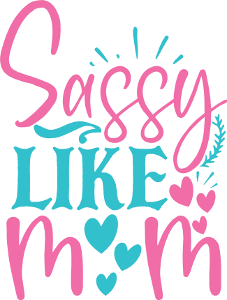 sassy-like-mom-baby-onesie-free-svg-file-SvgHeart.Com