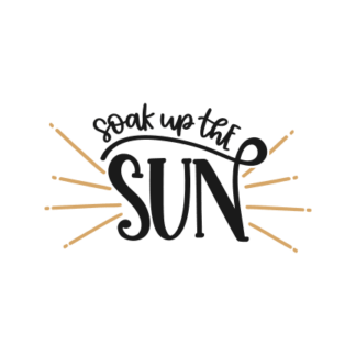 soak-up-the-sun-sign-free-svg-file-SvgHeart.Com