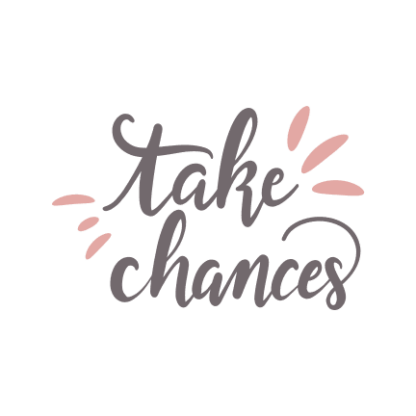 take-chances-positivity-free-svg-file-SvgHeart.Com