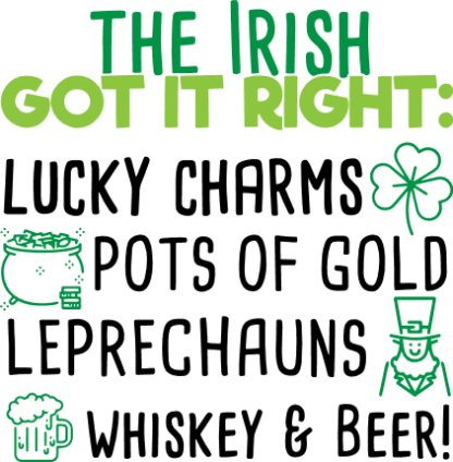 the-irish-got-it-right-lucky-charms-pots-of-gold-leprechauns-whiskey-and-beer-st-patricks-day-free-svg-file-SvgHeart.Com