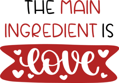 the-main-ingredient-is-love-cooking-kitchen-free-svg-file-SvgHeart.Com