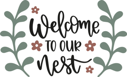 welcome-to-our-nest-home-decoration-free-svg-file-SvgHeart.Com