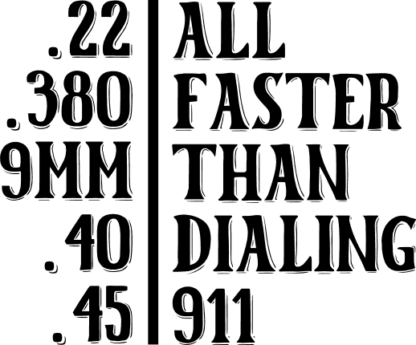 all-faster-than-dialing-911-2nd-amendment-free-svg-file-SvgHeart.Com