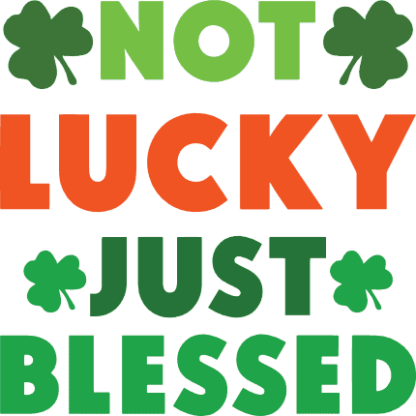 not-lucky-just-blessed-saint-patricks-day-free-svg-file-SvgHeart.Com